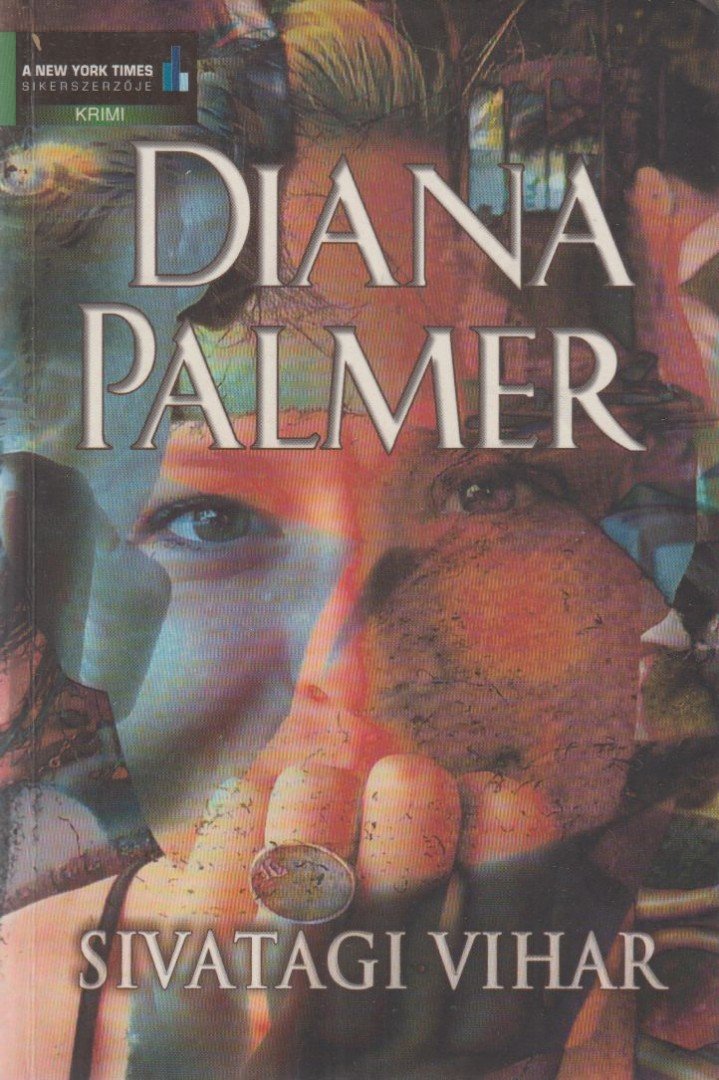 PALMER, DIANA - Sivatagi vihar [antikvár]