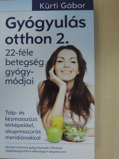 Kürti Gábor - Gyógyulás otthon 2. [antikvár]