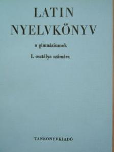 Dr. Nagy Ferenc - Latin nyelvkönyv I. [antikvár]