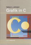 Nelson L. Johnson - Grafik in C [antikvár]