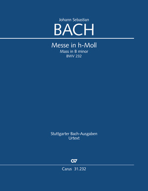 J. S. Bach - MESSE IN h-MOLL BWV 232 PARTITUR (ULRICH LEISINGER & STAATSBIBLIOTHEK ZU BERLIN) + DVD