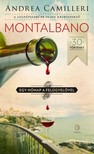 Andrea Camilleri - Montalbano - Egy hónap a felügyelővel [eKönyv: epub, mobi]