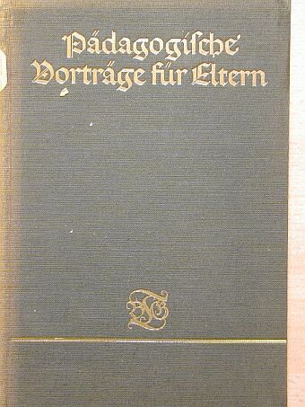 Dr. Johannes Prüfer - Pädagogische Vorträge für Eltern (gótbetűs) [antikvár]