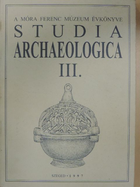 Guba Zsuzsanna - Studia Archaeologica III. [antikvár]
