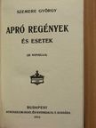 Szemere György - Apró regények és esetek [antikvár]