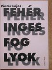 Pintér Lajos - Fehéringes foglyok [antikvár]