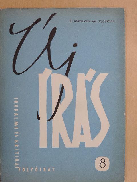 Áprily Lajos - Új Írás 1963. augusztus [antikvár]