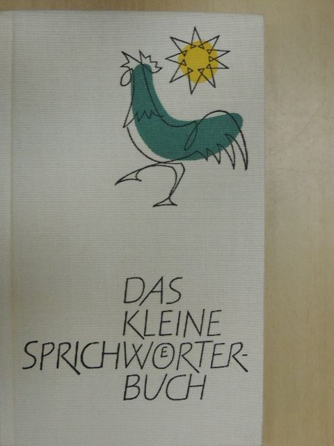 Anneliese Müller-Hegemann - Das kleine Sprichwörterbuch [antikvár]