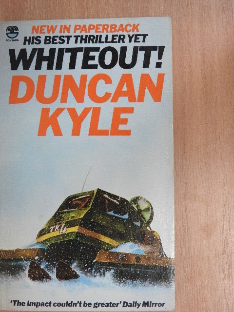 Duncan Kyle - Whiteout! [antikvár]
