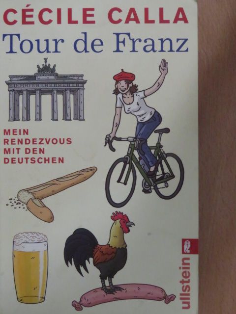 Cécile Calla - Tour de Franz [antikvár]