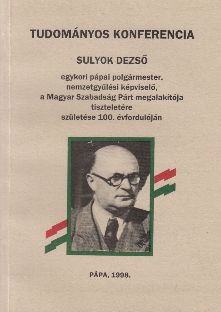 Dr. Hermann István - Tudományos Konferencia - Sulyok Dezső [antikvár]