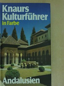 Hans-Michael Fenderl - Knaurs Kulturführer in Farbe Andalusien [antikvár]