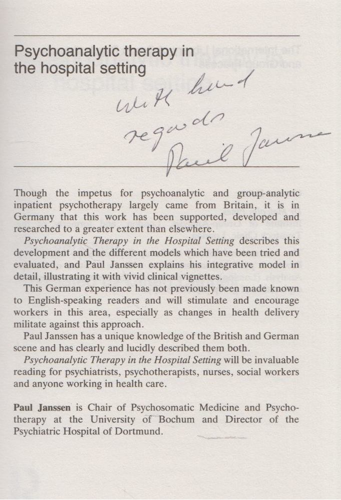 Paul Janssen - Psychoanalytic Therapy in the Hospital Setting (dedikált) [antikvár]