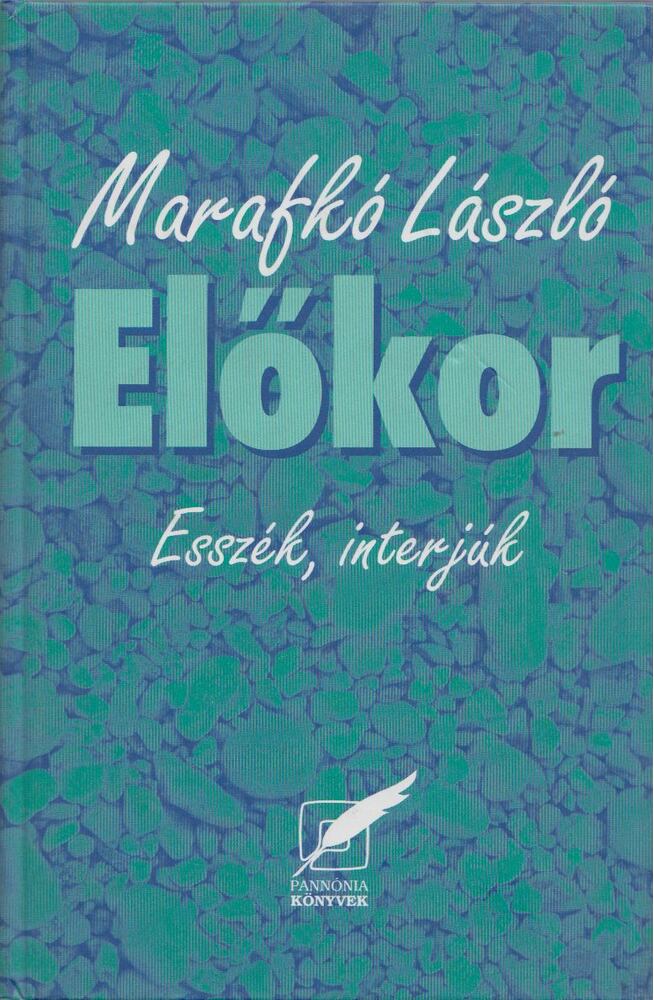 Marafkó László - Előkor [antikvár]
