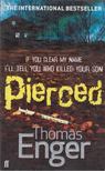 Thomas Enger - Pierced [antikvár]