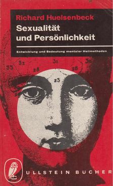 Richard Huelsenbeck - Sexualität und Persönlichkeit [antikvár]