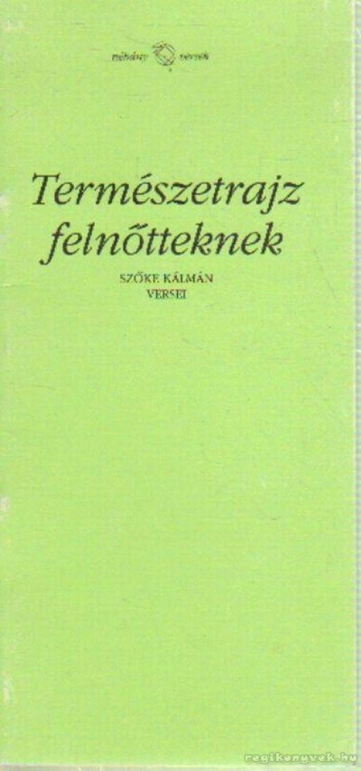 Szőke Kálmán - Természetrajz felnőtteknek [antikvár]