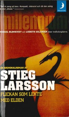 Stieg Larsson - Flickan som lekte med elden [antikvár]