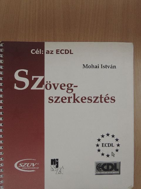 Mohai István - Szövegszerkesztés [antikvár]