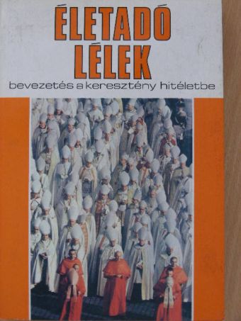 Életadó lélek [antikvár]