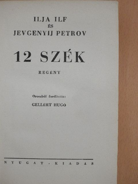 Ilja Ilf - 12 szék [antikvár]