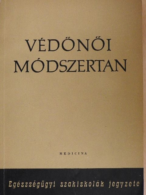 Kelemen Piroska - Védőnői módszertan [antikvár]
