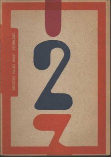 Kulin Ferenc - Mozgó Világ 1982/2. február [antikvár]