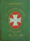 Ambrus Zoltán - A Fehér Kereszt Országos Lelenczház Egyesület Naptára az 1903-ik évre [antikvár]
