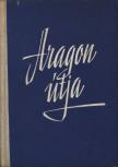Garaudy, Roger - Aragon útja [antikvár]