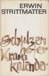 Strittmatter, Erwin - Schulzenhofer Kramkalender [antikvár]