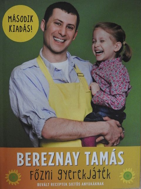 Bereznay Tamás - Főzni gyerekjáték [antikvár]