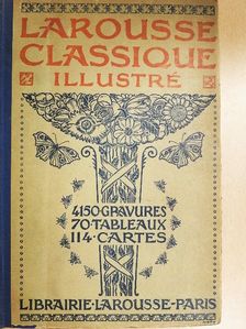 Claude Augé - Larousse Classique Illustré [antikvár]