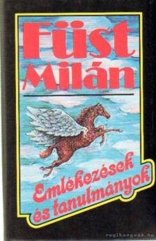 FÜST MILÁN - Emlékezések és tanulmányok [antikvár]