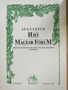 Balla Máté - Havi Magyar Fórum 2001. augusztus [antikvár]