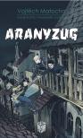 Vojtech Matocha - Aranyzug