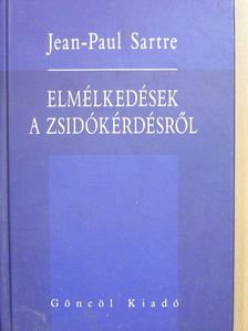 Jean-Paul Sartre - Elmélkedések a zsidókérdésről [antikvár]