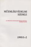 F. MENTÉNYI KLÁRA - Műemlékvédelmi szemle 1995/1-2 [antikvár]