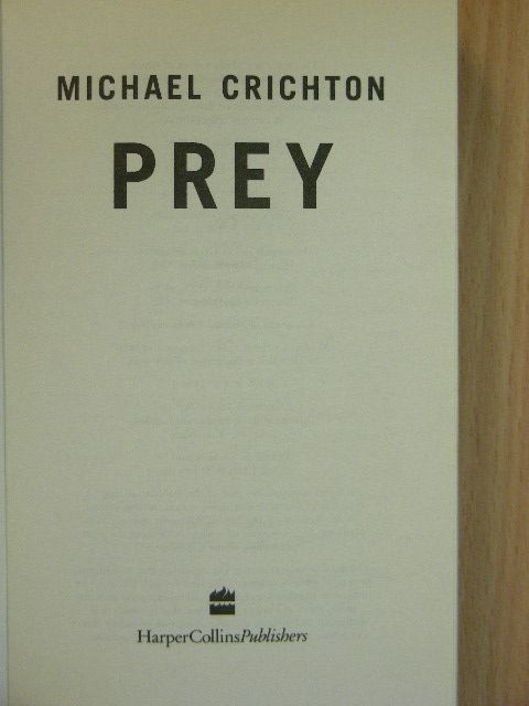 Michael Crichton - Prey [antikvár]