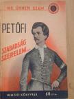 Petőfi Sándor - Szabadság, szerelem... [antikvár]