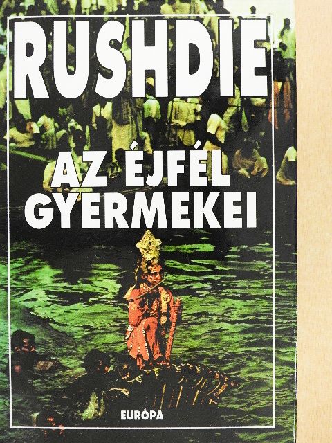 Salman Rushdie - Az éjfél gyermekei [antikvár]