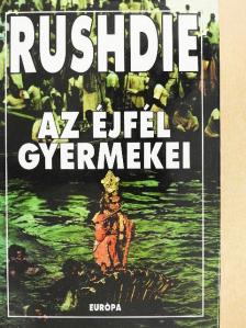 Salman Rushdie - Az éjfél gyermekei [antikvár]