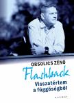 Orsolics Zénó - Flashback [eKönyv: epub, mobi]