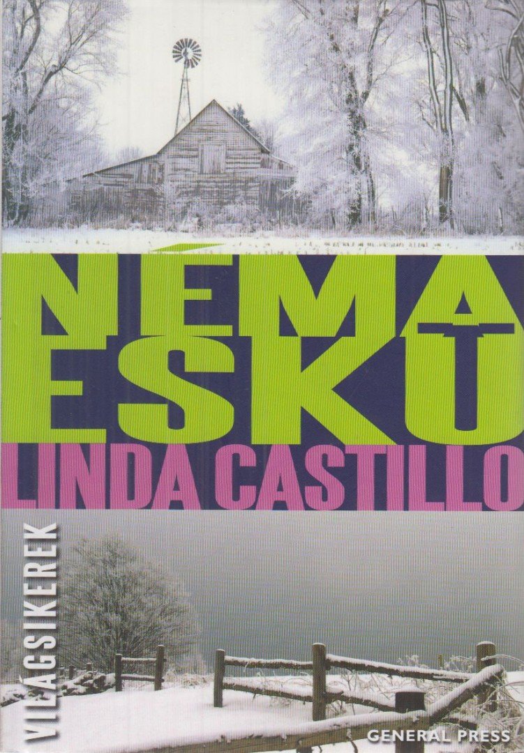 Linda Castillo - Néma eskü [antikvár]