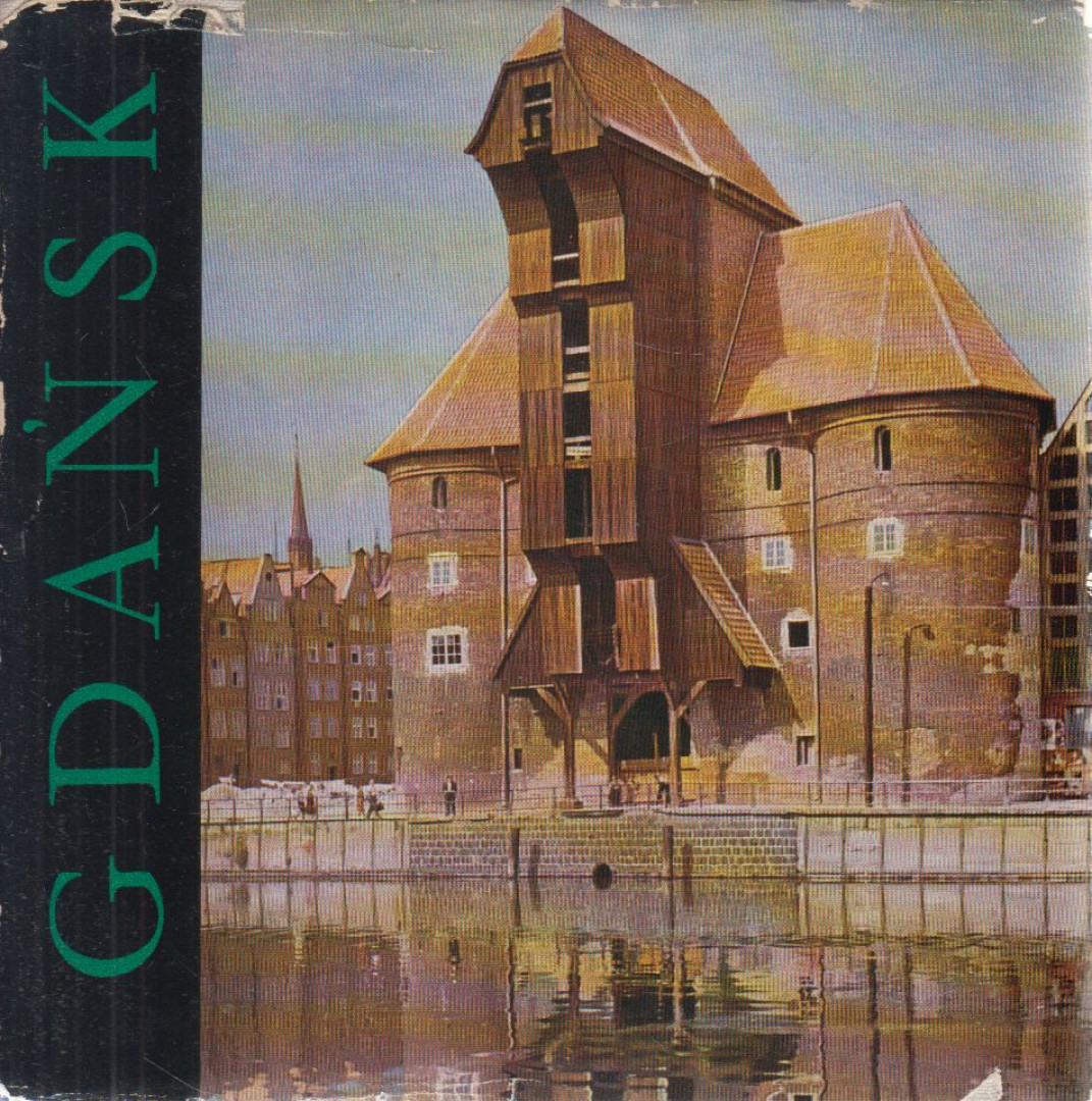 Jerzy Stankiewicz, Bohdan Szermer - Gdansk [antikvár]