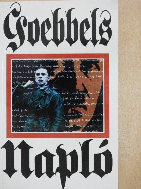 Joseph Goebbels - Napló [antikvár]