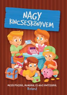 Halász - Szabló Klaudia - Szeghy Karolina - Nagy kincseskönyvem