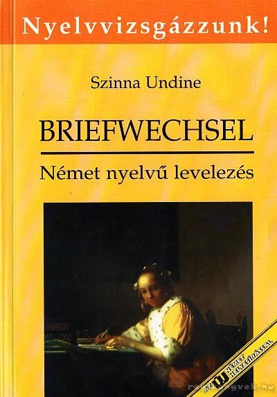 Szinna Undine - Briefwechsel / Levelezés [antikvár]