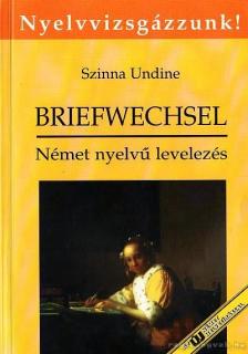 Szinna Undine - Briefwechsel / Levelezés [antikvár]