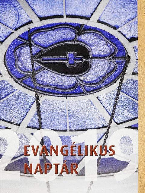 Evangélikus naptár 2019 [antikvár]