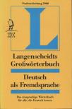 Dr. Dieter Götz, Haensch, Günther, Dr. Hans Wellmann - Langenscheidts Großwörterbuch Deutsch als Fremdsprache [antikvár]